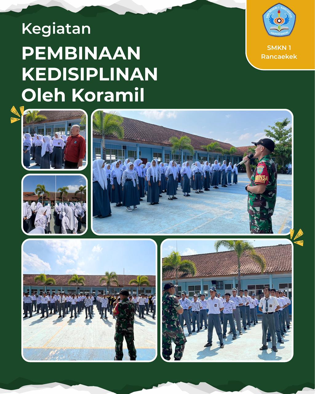 Pembinaan Kedisiplinan Siswa SMKN 1 Rancaekek Bersama TNI AD Koramil Rancaekek